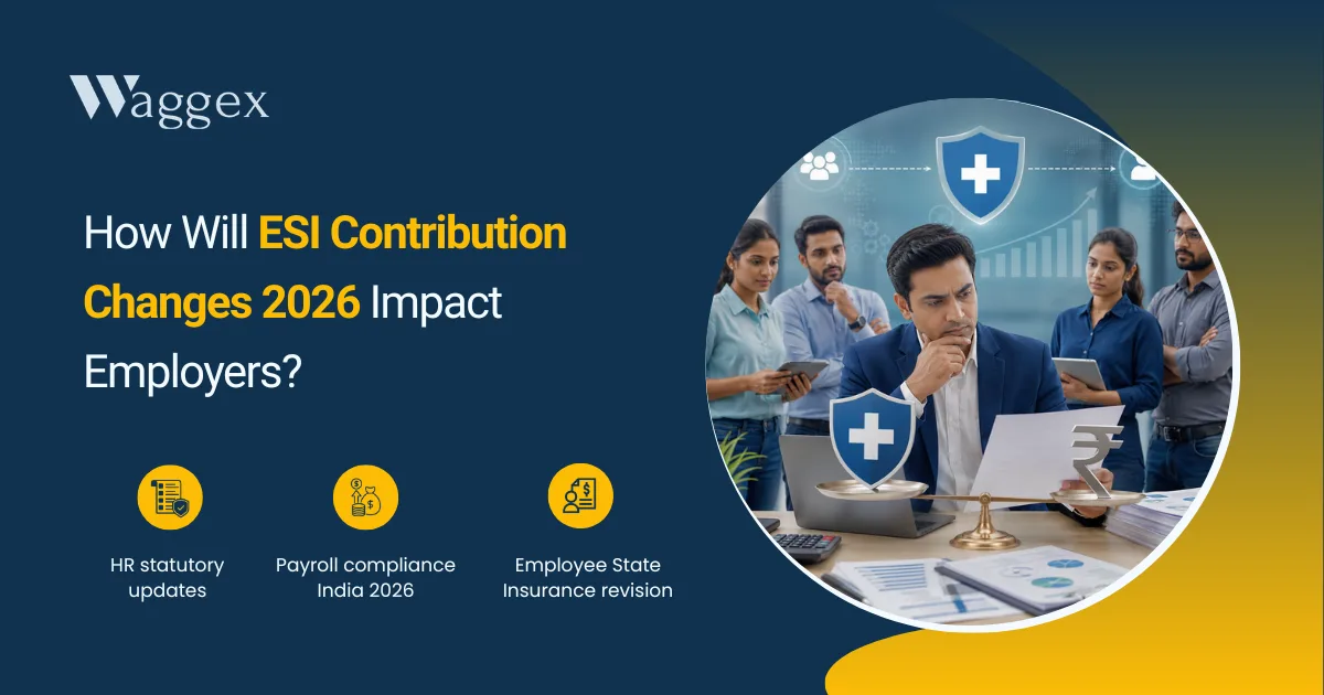 How Will ESI Contribution Changes 2026 Impact Employers
