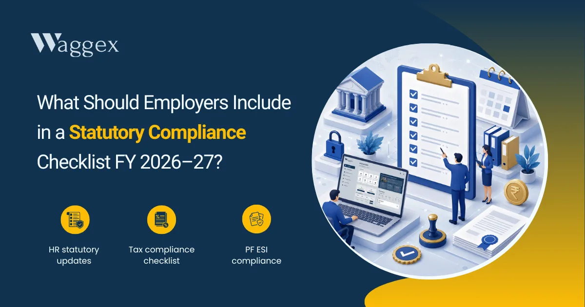 What Should Employers Include in a Statutory Compliance Checklist FY 2026–27