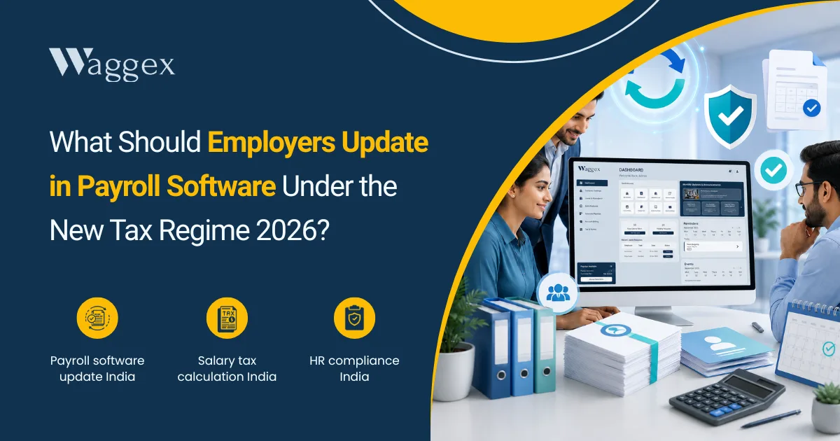 What Should Employers Update in Payroll Software Under the New Tax Regime 2026