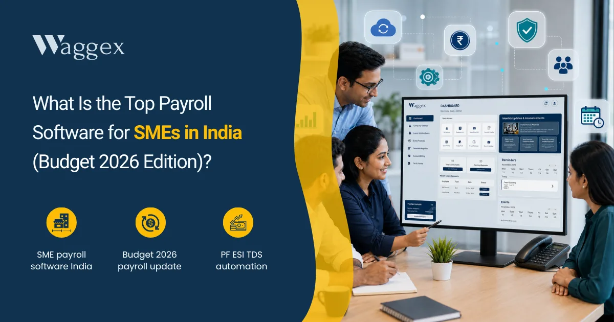 What Is the Top Payroll Software for SMEs in India (Budget 2026 Edition)