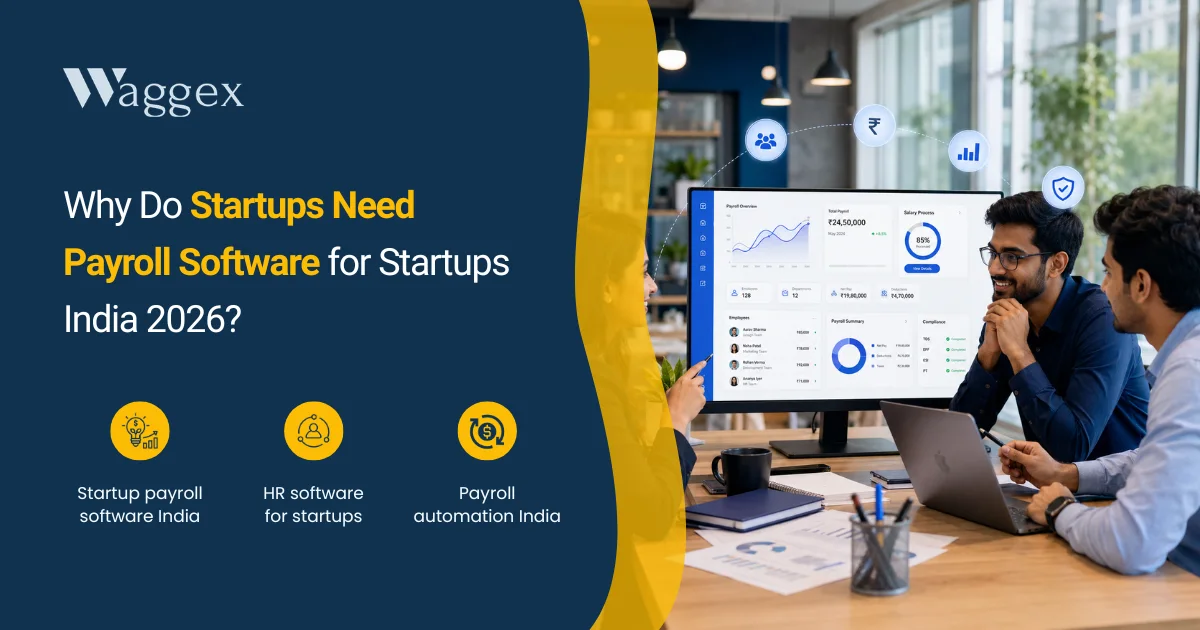 Why Do Startups Need Payroll Software for Startups India 2026