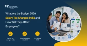 What Are the Budget 2026 Salary Tax Changes India and How Will They Affect Employees