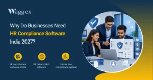 Why Do Businesses Need HR Compliance Software India 2027