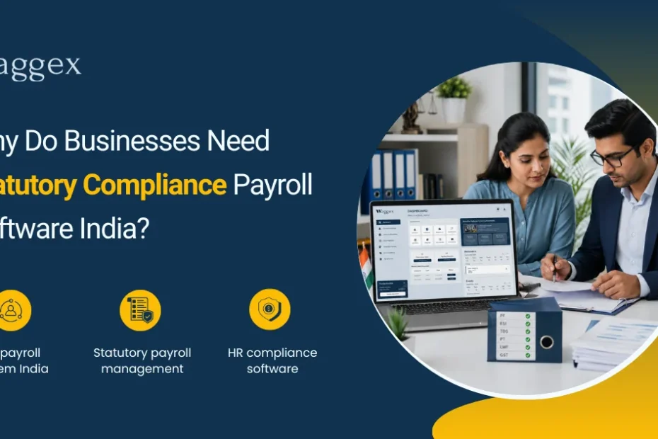 Why Do Businesses Need Statutory Compliance Payroll Software India