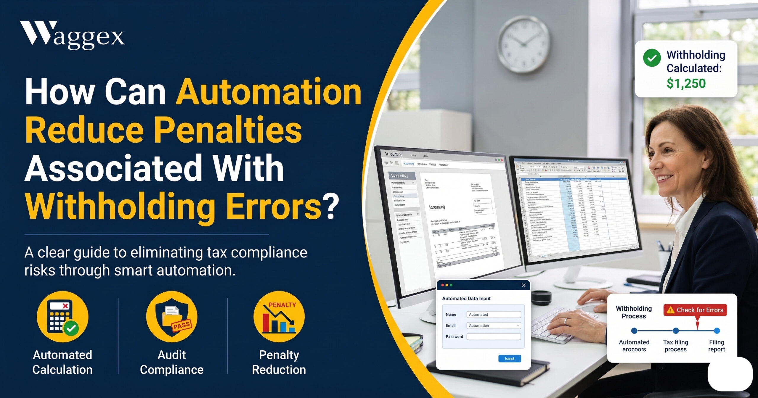 How Can Automation Reduce Penalties Associated With Withholding Errors?