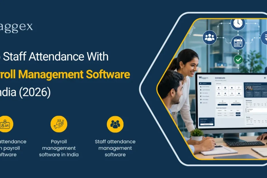 Top Staff Attendance With Payroll Management Software in India (2026)
