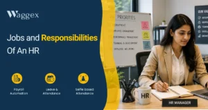 Jobs and Responsibilities of an HR