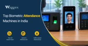 Top Biometric Attendance Machines in India