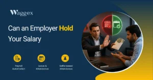 Can an Employer Hold Your Salary